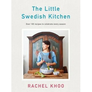 Little Swedish Kitchen | KHOO RACHEL (ISBN: 9780718188917)