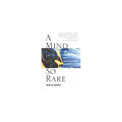 Mind So Rare | Merlin Donald