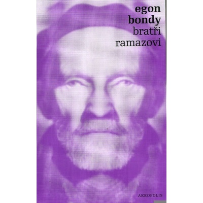 Bratři Ramazovi - Egon Bondy