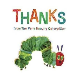 Thanks from the Very Hungry Caterpillar | Eric Carle (ISBN: 9780515158069)