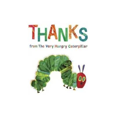 Thanks from the Very Hungry Caterpillar | Eric Carle