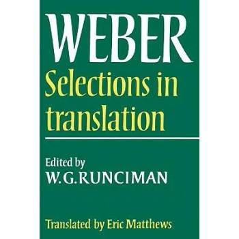 Image 1 of Max Weber: Selections in Translation | Max WeberW. G. RuncimanE. Matthews