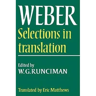 Max Weber: Selections in Translation | Max WeberW. G. RuncimanE. Matthews