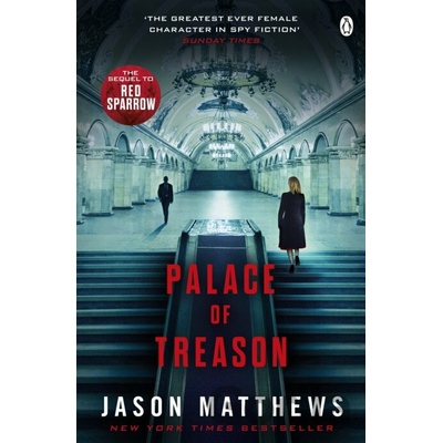 Palace of Treason - Jason Matthews