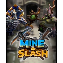 Mine & Slash