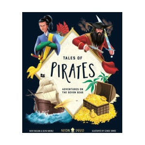 Tales of Pirates | Olivia Meikle, Neon Squid, George Ermos (ISBN: 9781684494507)