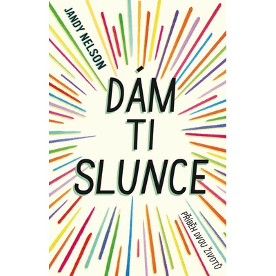 Dám ti slunce