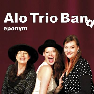 ALO TRIO BAND: EPONYM CD