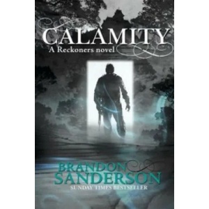 Calamity | Brandon Sanderson (ISBN: 9780575104976)