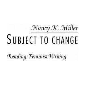 Subject to Change | N. Miller (ISBN: 9780231066617)