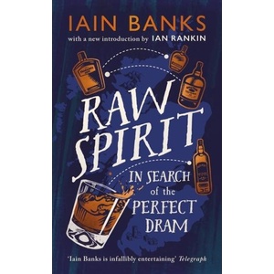 Raw Spirit (ISBN: 9781529124781)