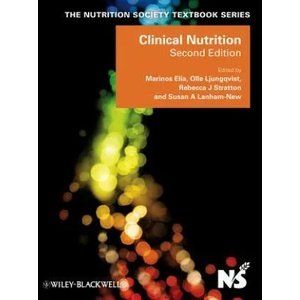 Clinical Nutrition 2e | Marinos Elia, Olle Ljungqvist, Rebecca Stratton, Susan A. Lanham-New (ISBN: 9781405168106)