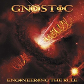 Gnostic - Engineering The Rule CD