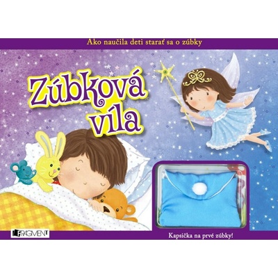 Zúbková víla - Kolektív
