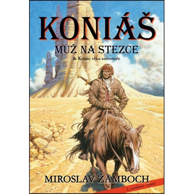 Koniáš: Muž na stezce - 2., rozšířené vydání