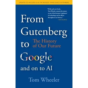 From Gutenberg to Google | Tom Wheeler (ISBN: 9780815740612)