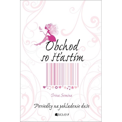 Obchod so šťastím - Irina Semina