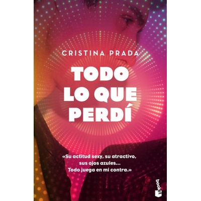 TODO LO QUE PERDÍ | CRISTINA PRADA