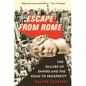 Escape from Rome | Walter Scheidel (ISBN: 9780691216737)