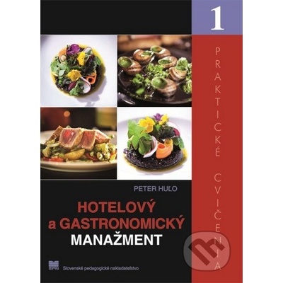 Hotelový a gastronomický manažment