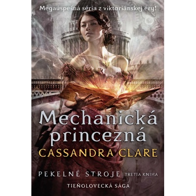 Mechanická princezná - Cassandra Clare