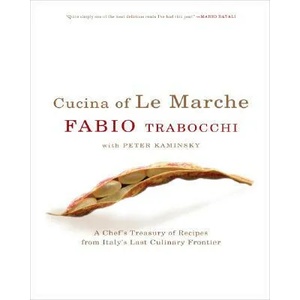 Cucina of Le Marche | Fabio Trabocchi, Peter Kaminsky (2006)