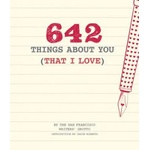 Chronicle Books 642 Things About You (That I Love) | San Francisco Writers' Grotto, Jason Roberts