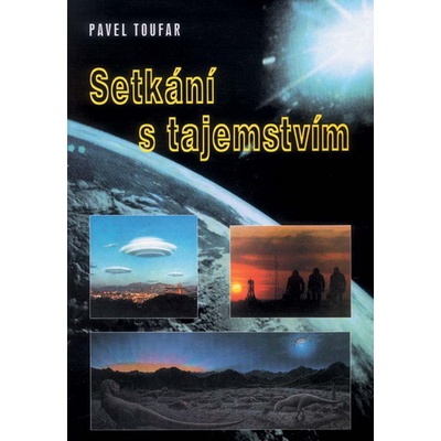 Setkání s tajemstvím