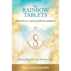 The Rainbow Tablets | Sia-Lanu Estrella (ISBN: 9781662949531)