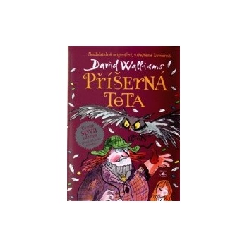 Příšerná teta - David Walliams