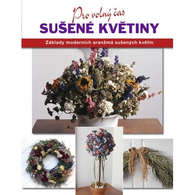 Sušené květiny - Ann Berryová Leigh