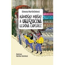 Kámošky mušky a ubzzzučená ledová expedice - Simona Martinčeková