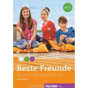 Beste Freunde - Kursbuch A1.1 | Manuela Georgiakaki, Elisabeth Graf-Riemann, Christiane Seuthe, Anja Schümann (2013)