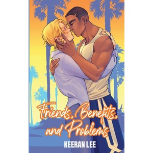Friends, Benefits, and Problems | Keeran Lee (2026)