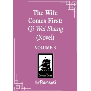 The Wife Comes First: Qi Wei Shang (Novel) Vol (2026)