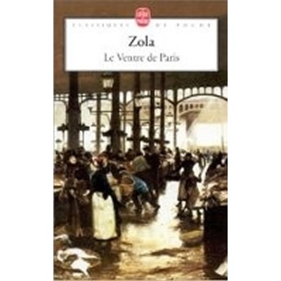 Zola E. - Le Ventre de Paris