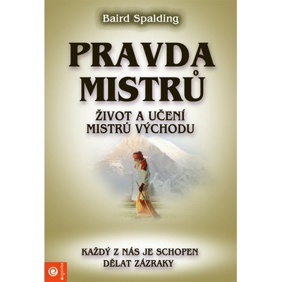 Život a učení mistrů Východu - Baird Spalding