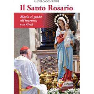 santo rosario. Maria ci guida all'incontro con Gesù | Angelo Comastri (ISBN: 9788884043092)