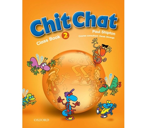 Chit Chat 2 Class Book