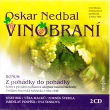 Oskar Nedbal - Vinobraní /