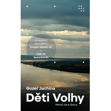Děti Volhy, 2. vydání - Guzel Jachina