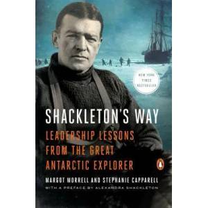 Shackleton's Way | Margot Morrell, Stephanie Capparell (ISBN: 9780142002360)