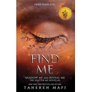 Find Me - Tahereh Mafi