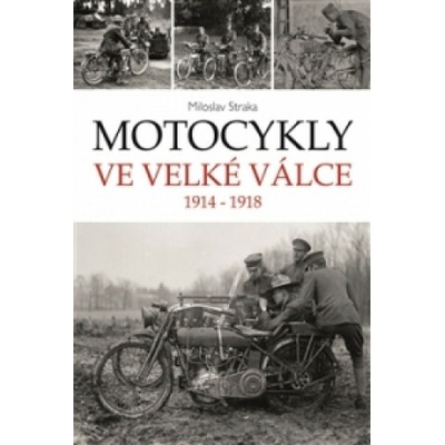 Motocykly ve Velké válce