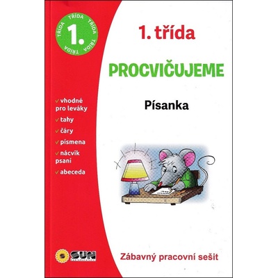 Procvičujeme - 1. třída Český jazyk, matematika, prvouka