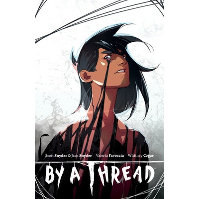 By a Thread - Scott Snyder