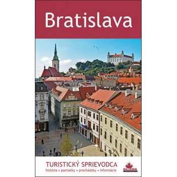 Bratislava- Turistický sprievodca