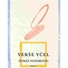 Verše včel - Tomáš Vondrovic