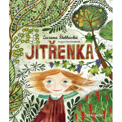 Jitřenka - Zuzana Štelbaská, Eva Chupíková ilustrácie