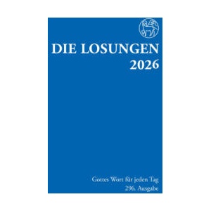 Losungen Deutschland 2026 / Die Losungen 2026 | Herrnhuter Brüdergemeine (ISBN: 9783724527732)